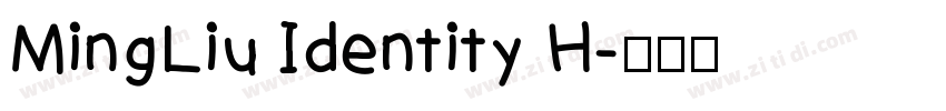MingLiu Identity H字体转换